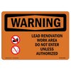 Signmission Safety Sign, OSHA WARNING, 12" Height, 18" Width, Aluminum, Lead Renovation Work, Landscape OS-WS-A-1218-L-12664